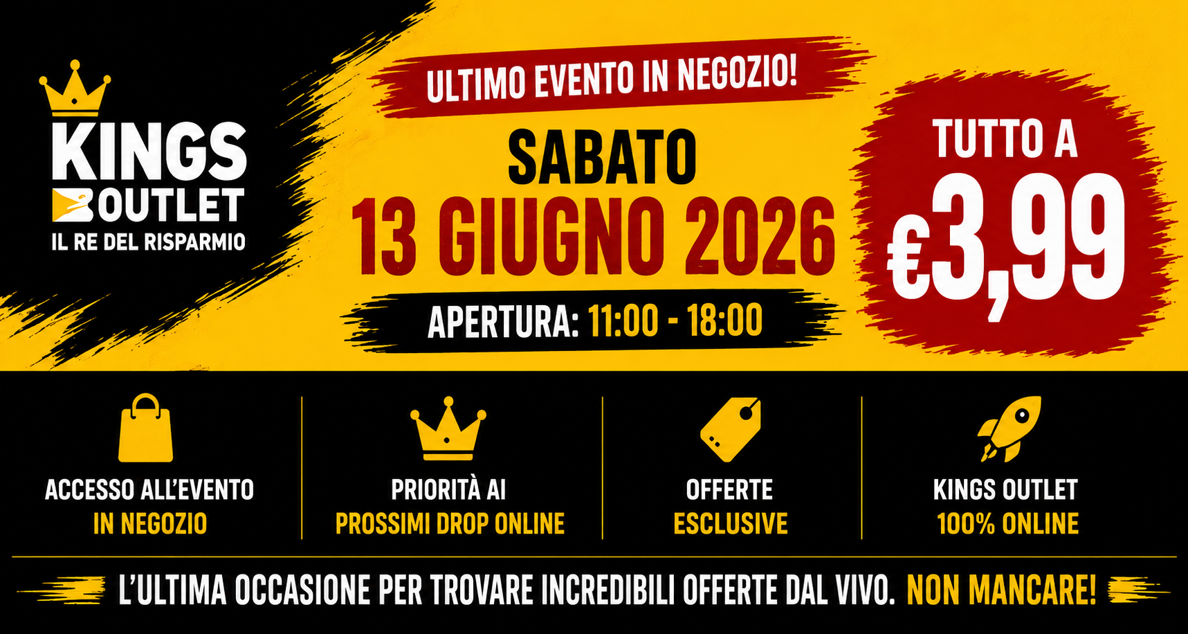 Kings Outlet ultimo evento tutto a 3,99